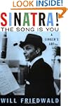 Sinatra! The Song Is You: A Singer's Art
