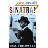 Sinatra! The Song Is You: A Singer's Art