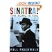 Sinatra! The Song Is You: A Singer's Art