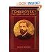 Tchaikovsky: The Man and His Music