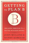 Getting to Plan B