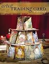 Artist Trading Cards Workshop: Create, Collect, Swap