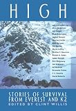 High: Stories of Survival from Everest and K2 (Adrenaline Books)
