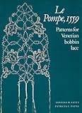Le pompe, 1559 : patterns for Venetian bobbin lace