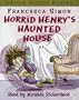 Horrid Henry's Haunted House