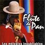 Fl�te De Pan - Les M�lodies Inoubliables