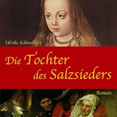 Die Tochter des Salzsieders