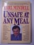 Unsafe at Any Meal