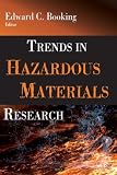 Trends in Hazardous Materials Research