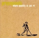 Where Quantity Is Job 1