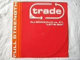 DJ GONZALO vs F1 Lets Go 12"