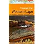 Touring Map Western Cape: Cape Peninsula; Winelands; Garden Route; PE: Cape Peninsula, Winelands, Garden Route to PE