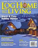 Log Home Living, December 2008 South Issue