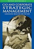 CIO and corporate strategic management : changing role of CIO to CEO