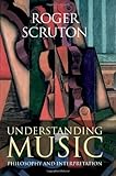 Understanding music : philosophy and interpretation