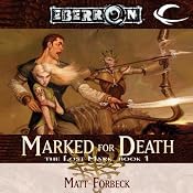 Marked for Death: Eberron: The Lost Mark, Book 1 | [Matt Forbeck]