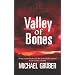 Valley of Bones