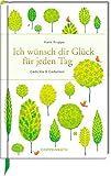 Image de Ich wünsch dir Glück für jeden Tag: Gedichte & Gedanken (Edizione)
