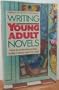 Writing Young Adult Novels