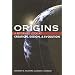 Origins: A Reformed Look at Creation, Design, and Evolution