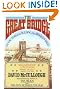 The Great Bridge: The Epic Story of the Building of the Brooklyn Bridge (Touchstone Book)