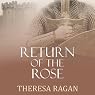 Return of the Rose