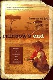 Rainbow's End: A Memoir of Childhood, War and an African Farm