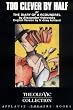 Too Clever by Half: Or, The Diary of a Scoundrel (The Old Vic Theatre collection)