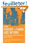 From Kosovo to Kabul And Beyond: Human Rights And International Intervention