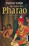Der Seher des Pharao: Historischer Roman