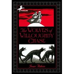 The Wolves of Willoughby Chase (Wolves Chronicles)