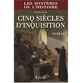Cinq si�cles d'Inquisition : Le bilan