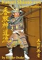 Katori Shinto-ryu: Warrior Tradition