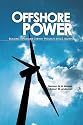 Offshore Power: Building Renewable Energy Projects in U.S. Waters