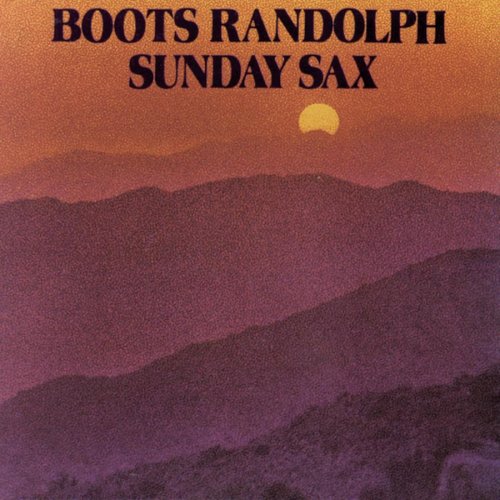 Boots Randolph - Sunday Sax - Zortam Music