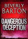 Dangerous deceptions