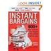 Instant Bargains: 600+ Ways to Shrink Your Grocery Bills and Eat Well for Less