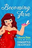 Becoming Zara