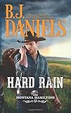 Hard Rain (The Montana Hamiltons)