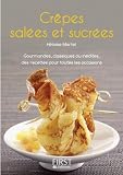 Petit livre des cr�pes sal�es et sucr�es