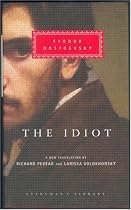 The Idiot (Everyman's Library classics)