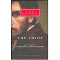 The Idiot (Everyman's Library classics)