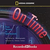 On Time: From Seasons to Split Seconds | [Gloria Skurzynski]