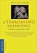 Books : El Terrorismo Definitivo