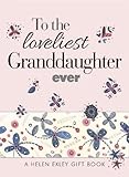 To the loveliest granddaughter ever