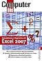 Kalkulationen + Diagramme mit Excel 2007: Die ergebnisorientierte Benutzeroberfl�che, Schnelle Tabellenformatierung, Sortieren und Filtern, Diagramme ... sichere Freigabe vertraulicher Daten