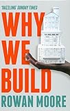 Why we build