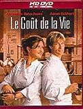 Le gout de la vie [HD DVD]