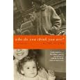 Who Do You Think You Are?: A Memoir