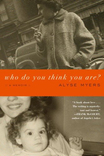 Books: Who Do You Think You Are?. A Memoir